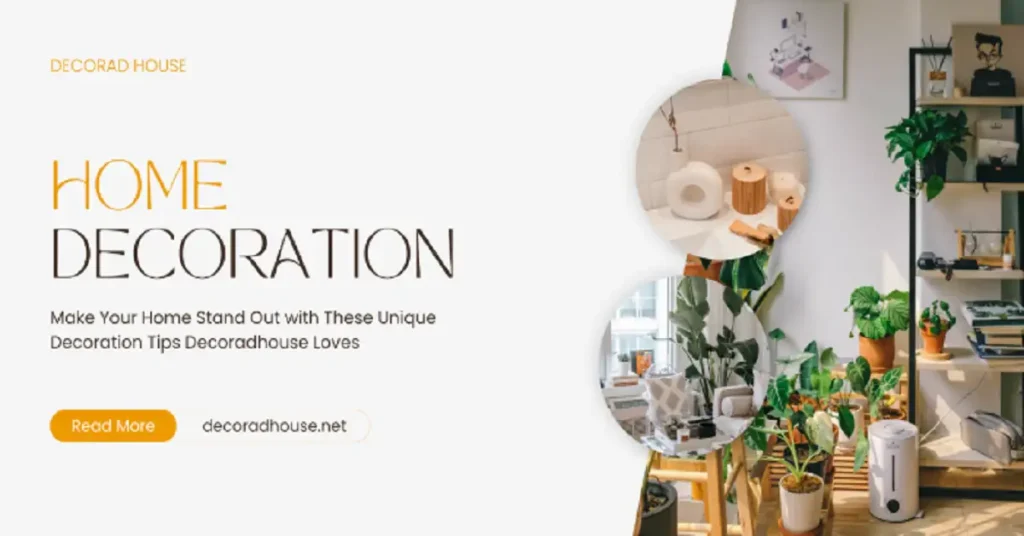 decoration tips decoradhouse from decoratoradvice