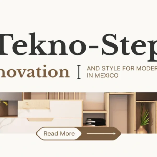 Tekno-Step: Innovation and Style for Modern Spaces in Mexico